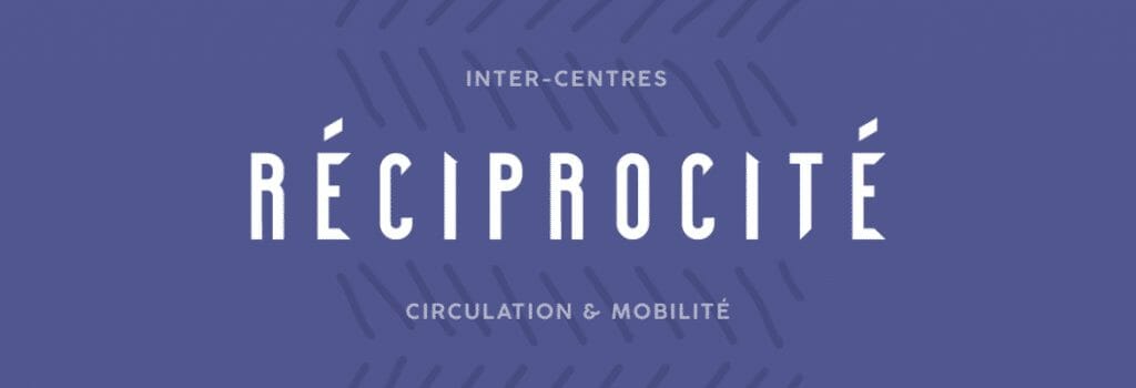 Appel de dossiers : réciprocité - date limite : 17 mai 2021 4 appel de dossiers reciprocite zocalo