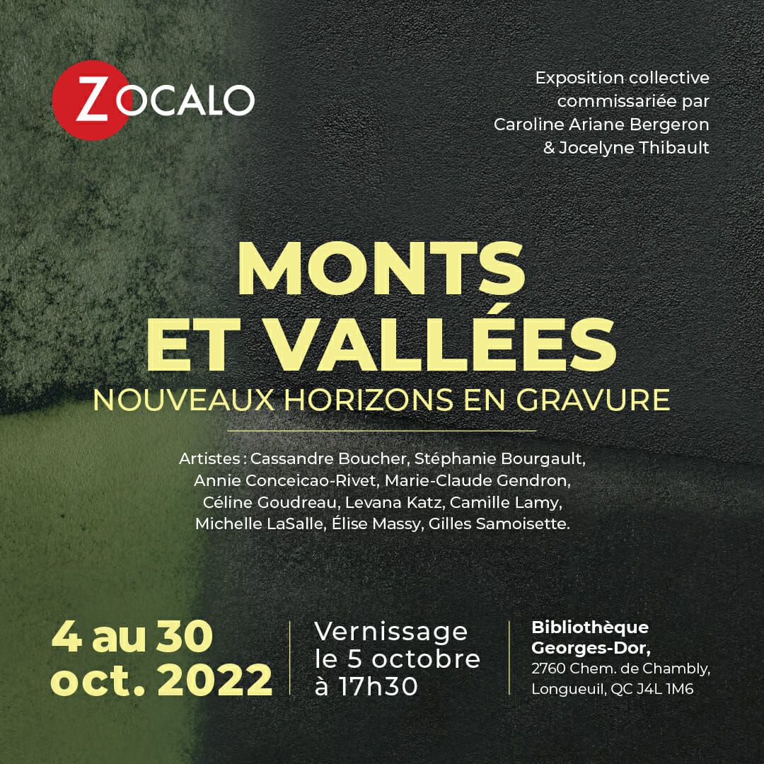 Monts et vallées - nouveaux horizons en gravure | du 4 au 30 octobre 2022 à la bibliothèque georges-dor | vernissage 5 octobre à 17h30 3 mv affiche reseaux p2 02